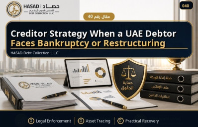 Creditor Strategy When a UAE Debtor Faces Bankruptcy or Restructuring