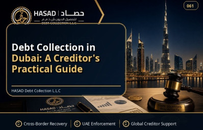 Debt Collection in Dubai: A Creditor's Practical Guide