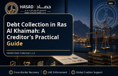 Debt Collection in Ras Al Khaimah: A Creditor's Practical Guide