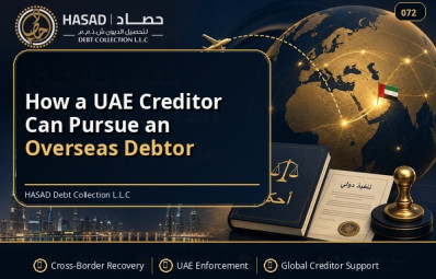 How a UAE Creditor Can Pursue an Overseas Debtor