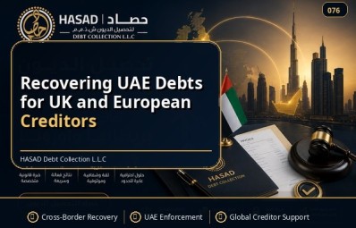 Recovering UAE Debts for UK and European Creditors